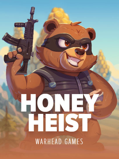 Honey Heist