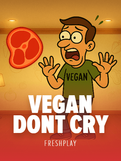 Vegan Dont Cry