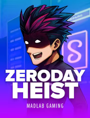 Zeroday Heist