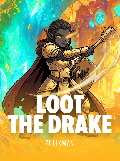 Loot the Drake