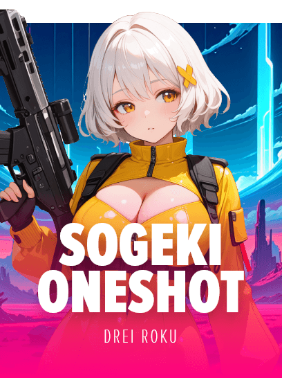 Sogeki Oneshot