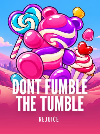 DONT FUMBLE THE TUMBLE