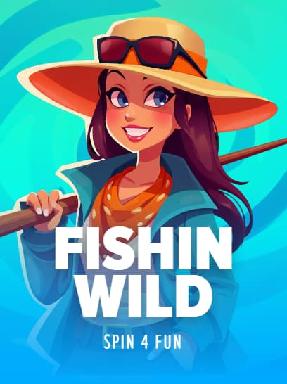 Fishin Wild