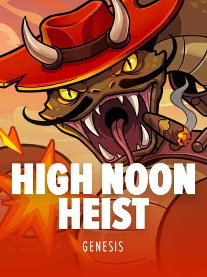 High Noon Heist