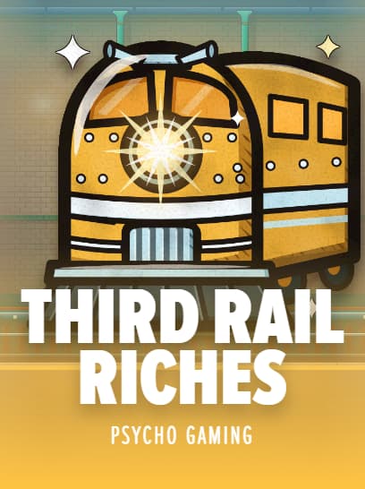 Third Rail Riches