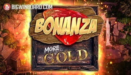 Bonanza More Gold