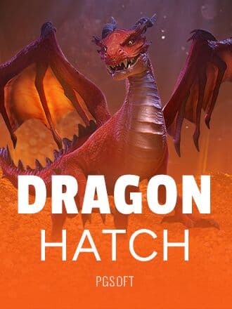 Dragon Hatch