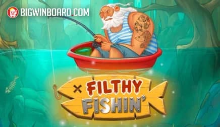 Filthy Fishin’