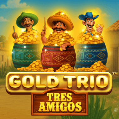 Gold Trio: Tres Amigos