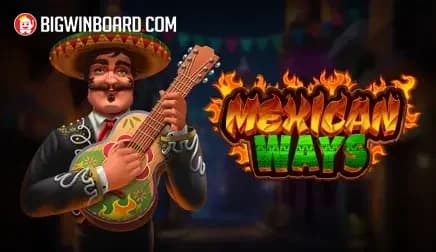 Mexican Ways