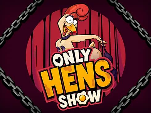 Only Hens Show