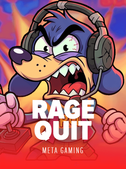 Rage Quit