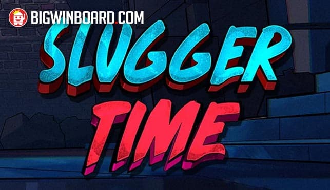 Slugger Time