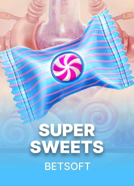 Super Sweets