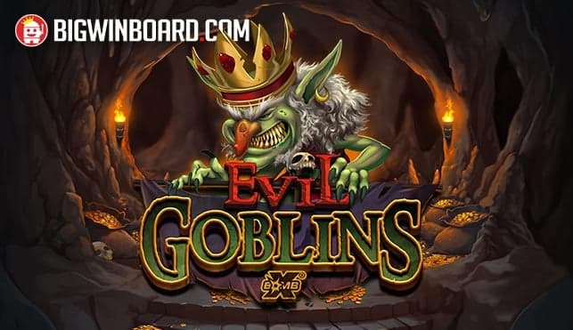 Evil Goblins xBomb